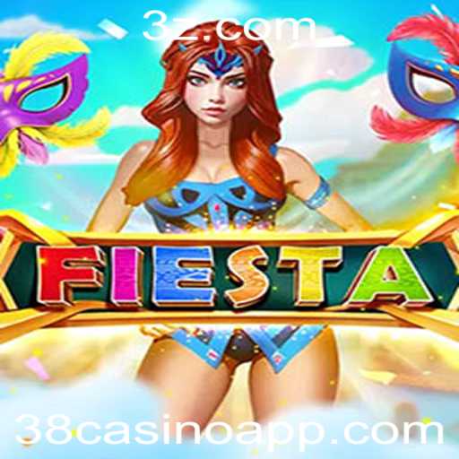 Fiesta: Um Mergulho no Emocionante Mundo do 38casino